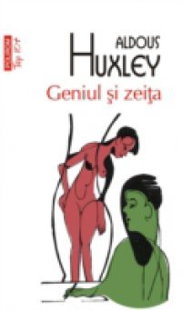 Geniul si zeita (Romanian edition)
