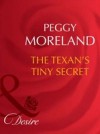Texan's Tiny Secret (Mills & Boon Desire)