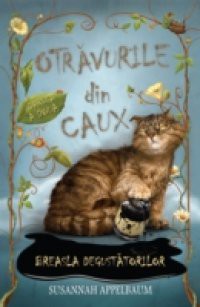 Otravurile din Caux (Romanian edition)