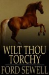 Wilt Thou Torchy