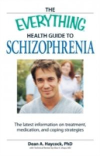 Everything Health Guide to Schizophrenia