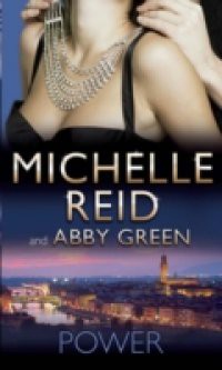 Power: Marchese's Forgotten Bride / Ruthlessly Bedded, Forcibly Wedded (Mills & Boon M&B)