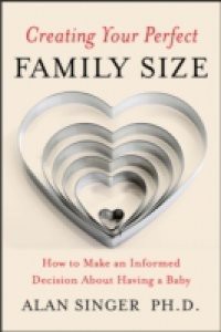 Creating Your Perfect Family Size