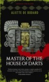 Master of the House of Darts