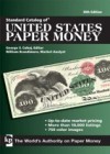 Standard Catalog of United States Paper Money