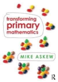 Transforming Primary Mathematics