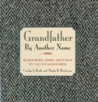 Grandfather By Another Name