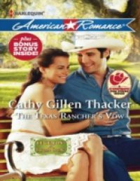 Texas Rancher's Vow (Mills & Boon American Romance) (Legends of Laramie County, Book 2)