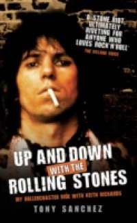 Up and Down with The Rolling Stones – My Rollercoaster Ride with Keith Richards