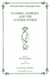 Fathers, Families and the Outside World