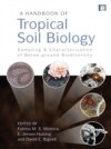 Handbook of Tropical Soil Biology
