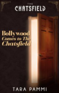 Bollywood Comes to The Chatsfield