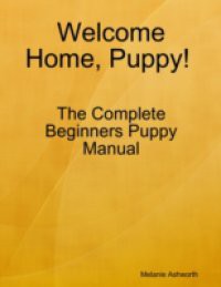 Welcome Home, Puppy!