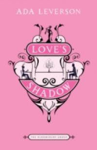 Love's Shadow