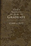 God's Answers for the Graduate: Class of 2012