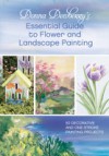 Donna Dewberry's Essential Guide to Flower and Landscape Painting