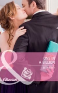 One in a Billion (Mills & Boon Cherish) (Home to Harbor Town, Book 3)