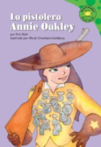 La pistolera Annie Oakley