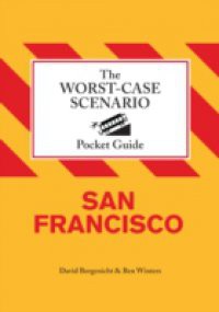 Worst-Case Scenario Pocket Guide: San Francisco