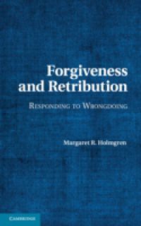 Forgiveness and Retribution