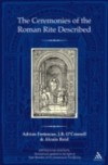 Ceremonies of the Roman Rite Described