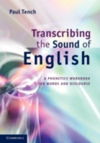 Transcribing the Sound of English