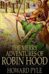 Merry Adventures of Robin Hood