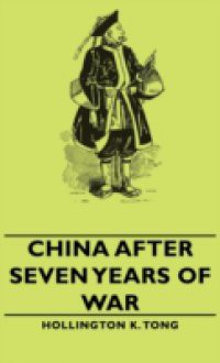 China After Seven Years Of War