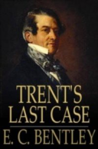 Trent's Last Case