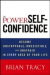 Power of Self-Confidence