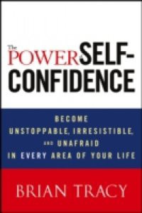 Power of Self-Confidence