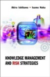 KNOWLEDGE MANAGEMENT AND RISK STRATEGIES