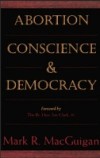 Abortion, Conscience and Democracy