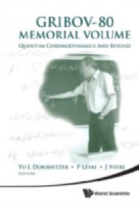 GRIBOV-80 MEMORIAL VOLUME