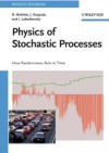 Physics of Stochastic Processes