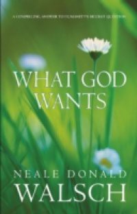 What God Wants