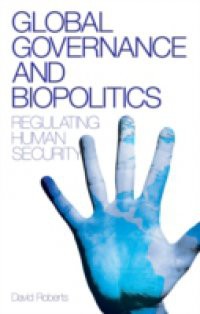 Global Governance and Biopolitics