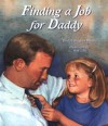 Finding a Job for Daddy