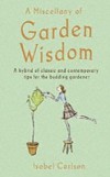Miscellany of Garden Wisdom