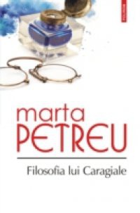 Filosofia lui Caragiale (Romanian edition)