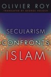 Secularism Confronts Islam