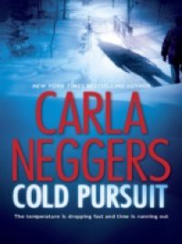 Cold Pursuit (Mills & Boon M&B) (A Black Falls Novel, Book 1)