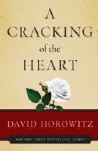 Cracking of the Heart