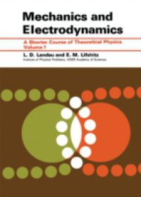 Mechanics and Electrodynamics