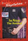 Hotshot (Mills & Boon Temptation)