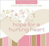 Hope For a Hurting Heart