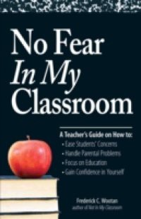 No Fear In My Classroom