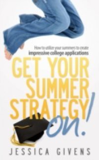Get Your Summer Strategy On!
