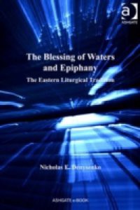 Blessing of Waters and Epiphany