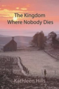 Kingdom Where Nobody Dies